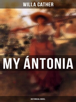 cover image of My Ántonia (Historical Novel)